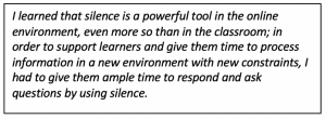 Pull quote "In order to support learners, I gave them ample time to respond and ask questions by using silence."